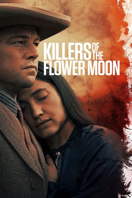 Killers of the Flower Moon (2023)